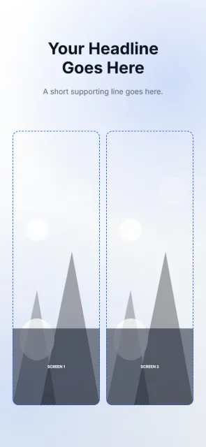 iPhone 6.9in - Two Screens template layout preview